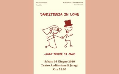 2010 – Dancetteria in Love